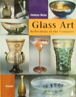 GLASS ART  Reflections of the Centuries